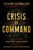 Crisis of Command (eBook, ePUB)