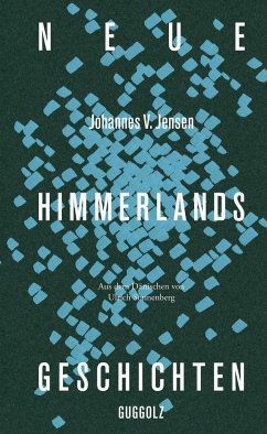 Neue Himmerlandsgeschichten - Jensen, Johannes V.