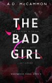 The Bad Girl (Westbrook three, #2) (eBook, ePUB) The Bad Girl (Westbrook three, #2) (eBook, ePUB)