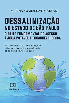 Dessalinização no Estado de São Paulo (eBook, ePUB) - Galvani, Melina Scarassati