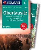 KOMPASS Wanderführer Oberlausitz, Lausitzer Heide-, Teich- und Bergland, mit Zittauer Gebirge, 55 Touren mit Extra-Tourenkarte
