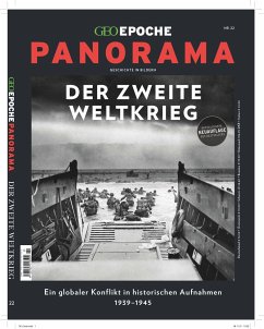 GEO Epoche PANORAMA / GEO Epoche PANORAMA 22/2021 Der Zweite Weltkrieg / GEO Epoche PANORAMA 22/2021