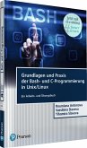 Grundlagen und Praxis der Bash-undC-Programmierung in Unix/Linux (eBook, PDF)