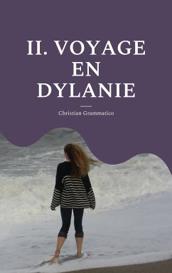 II. Voyage en Dylanie (eBook, ePUB)