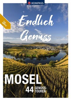 KOMPASS Endlich Genuss - Mosel - Enke, Ralf;Pollmann, Bernhard