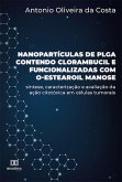 Nanopartículas de PLGA contendo clorambucil e funcionalizadas com O-estearoil manose (eBook, ePUB)
