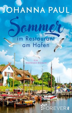 Sommer im Restaurant am Hafen (eBook, ePUB) - Paul, Johanna