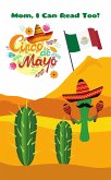 Mom, I Can Read Too! Cinco de Mayo (eBook, ePUB)