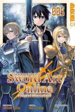 Sword Art Online - Project Alicization 05 - Kawahara, Reki;Yamada, Koutarou