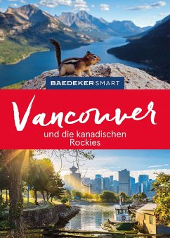 Baedeker SMART Reiseführer Vancouver und die kanadischen Rockies - Helmhausen, Ole