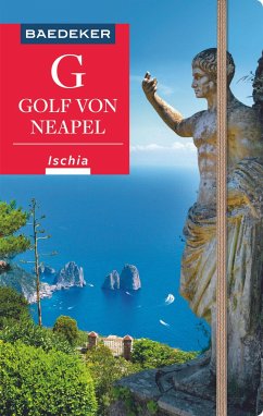 Baedeker Reiseführer Golf von Neapel, Ischia, Capri - Amann, Peter