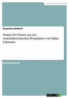 Fridays for Future aus der systemtheoretischen Perspektive von Niklas Luhmann (eBook, PDF)