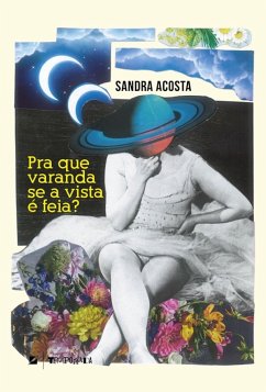 Cover Pra que varanda se a vista é feia? (eBook, ePUB)