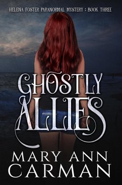 Cover Ghostly Allies (Helena Foster Paranormal Mystery, #3) (eBook, ePUB)