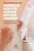 Segurança do Paciente na Internação Hospitalar Psiquiátrica (eBook, ePUB)