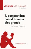 Tu comprendras quand tu seras plus grande de Virginie Grimaldi (Analyse de l'oeuvre) (eBook, ePUB)