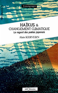 Haïkus et changement climatique (eBook, ePUB) - Kervern, Alain