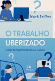 O Trabalho Uberizado (eBook, ePUB)