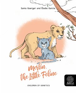 Merlin, the Little Feline (fixed-layout eBook, ePUB) - Goerger, Sonia