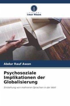 Psychosoziale Implikationen der Globalisierung - Rauf Awan, Abdur