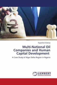 Multi-National Oil Companies and Human Capital Development