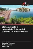 Stato attuale e potenziale futuro del turismo in Maharashtra