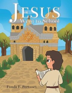 Jesus Went to School (eBook, ePUB) - Pertuset, Fonda