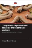 L'apprentissage informel dans les mouvements sociaux