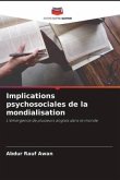 Implications psychosociales de la mondialisation