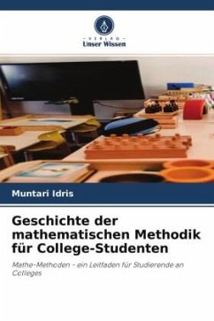 Geschichte der mathematischen Methodik für College-Studenten - Idris, Muntari
