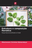 Estrutura e composição florística