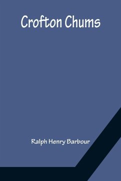 Crofton Chums - Henry Barbour, Ralph