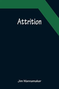 Attrition - Wannamaker, Jim