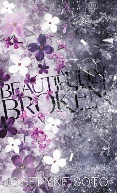 Beautifully Broken - Soto, Jocelyne