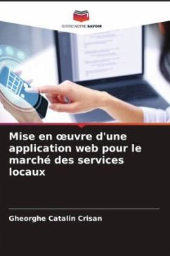 Mise en ¿uvre d'une application web pour le marché des services locaux - Crisan, Gheorghe Catalin