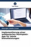 Implementierung einer webbasierten Marktplatz-App für lokale Dienstleistungen