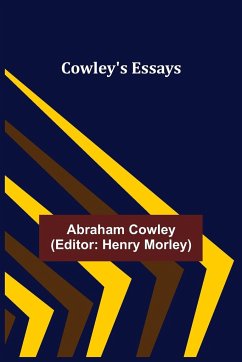 Cowley's Essays - Cowley, Abraham