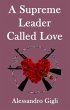 A Supreme Leader called Love (eBook,... - Bild 1