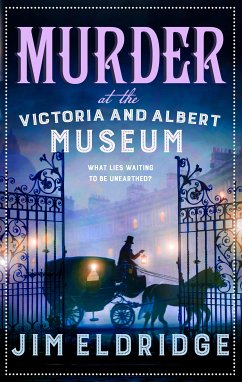 Murder at the Victoria and Albert Museum (eBook, ePUB) - Eldridge, Jim