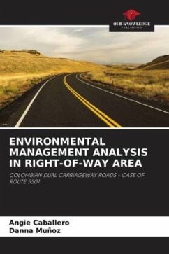 ENVIRONMENTAL MANAGEMENT ANALYSIS IN RIGHT-OF-WAY AREA - Caballero, Angie;Muñoz, Danna