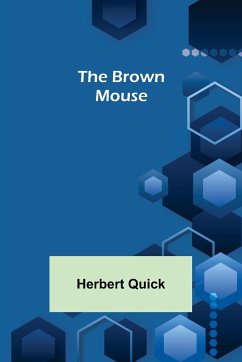 The Brown Mouse - Quick, Herbert