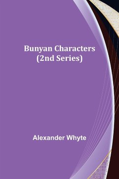 Bunyan Characters (2nd Series) - Whyte, Alexander