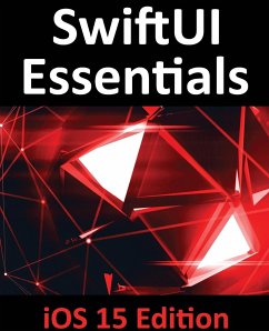 SwiftUI Essentials - iOS 15 Edition - Smyth
