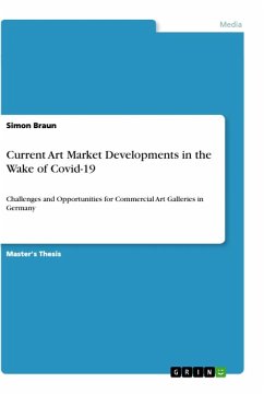 Current Art Market Developments in the Wake of Covid-19 - Braun, Simon