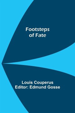 Footsteps of Fate - Couperus, Louis