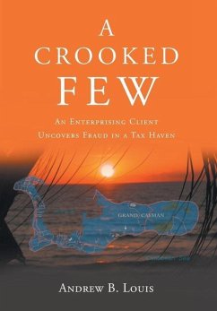 A Crooked Few - Louis, Andrew B.
