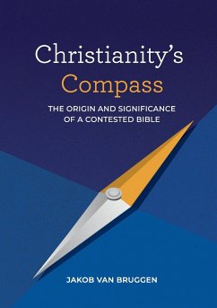 Christianity's Compass - Bruggen, Jakob van