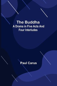 The Buddha - Carus, Paul