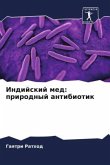 Indijskij med: prirodnyj antibiotik