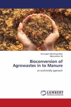 Bioconversion of Agrowastes in to Manure